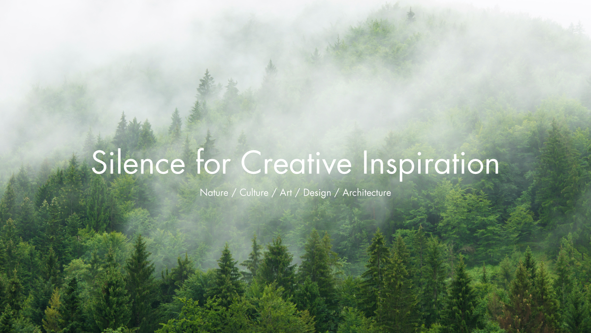Silence for Creative Inspiration