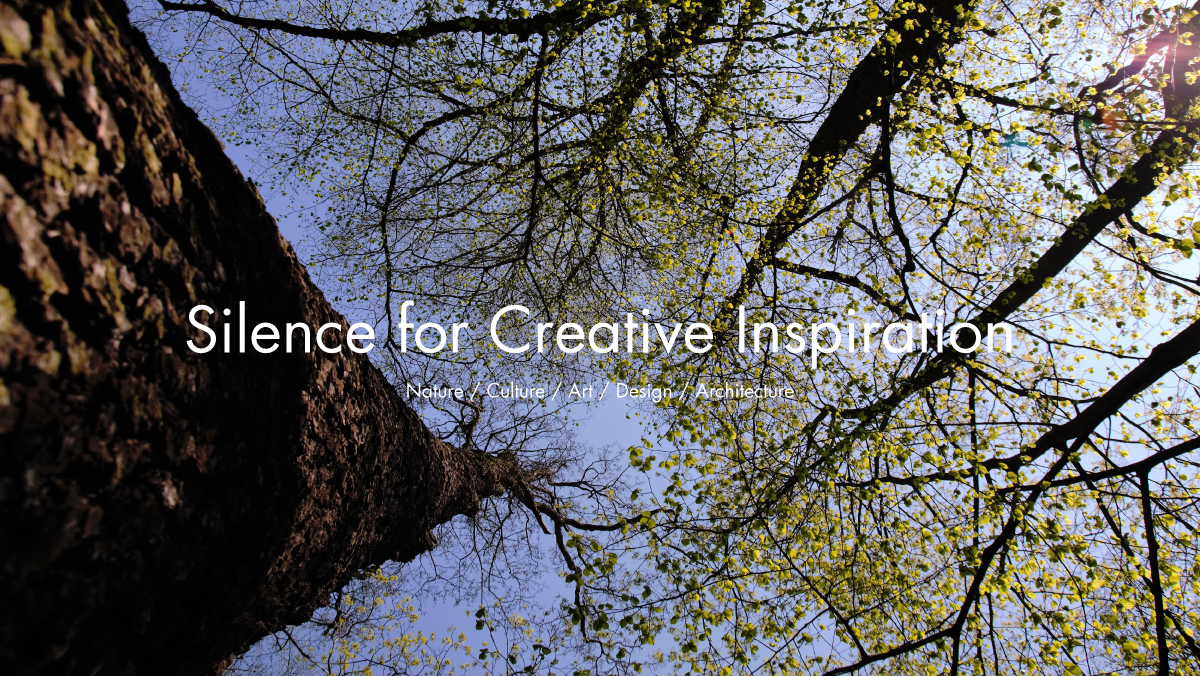 Silence for Creative Inspiration